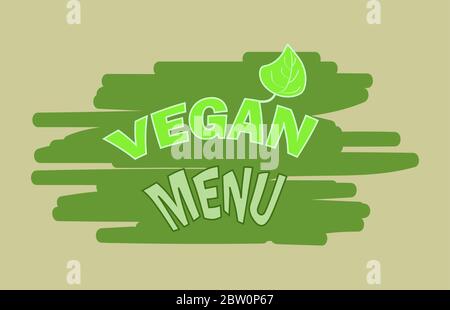 monochrome green inscription vegan menu with one leaf on a green background from large stripes Stock Vector