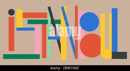 Istanbul - inscription in the style of cubism, modernism, retro. Abstract letters from geometric shapes. Blue, green, red, yellow, gray colors. Stock Vector