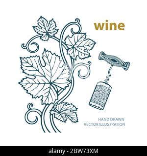 Hand drawn grape vine and leafs, corkscrew and cork illustration. Part of set. Stock Vector