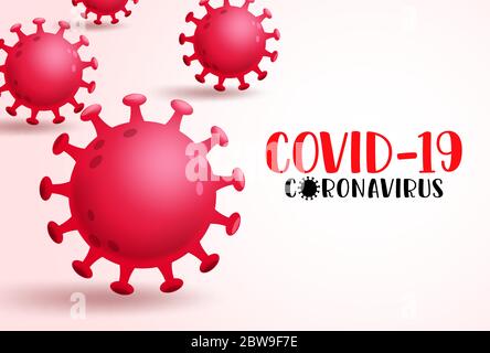 Corona virus covid-19 vector template. Covid-19 coronavirus text in empty space with red novel ncov global pandemic outbreak for illness prevention. Stock Vector