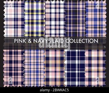 Pink Navy Plaid, tartan seamless pattern collection includes 10 designs suitable for fashion Stock Vector