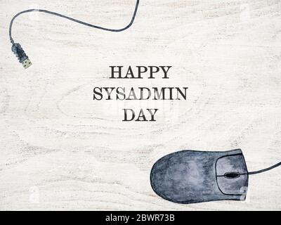 Greeting card for Sysadmin Day. White background Stock Photo