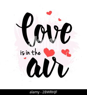 Love Is In The Air Lettering Stock Vector