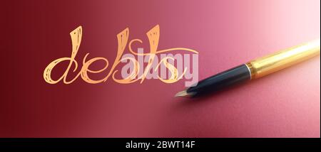 Debts word in gold and luxury pen on deep pink gradient. Financial obligations business concept Stock Photo