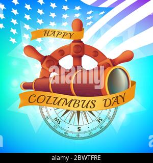 Happy Columbus Day celebrating emblem - America discover holiday symbol. Vector illustration with the antique steering wheel, spyglass, ancient compas Stock Vector
