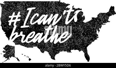 Black Lives Matter or i can't breathe Text On Usa Map. Stock vector illustration Stock Vector