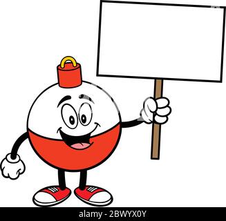 Fishing Bobber Mascot with Sign- A Cartoon Illustration of a Fishing Bobber Mascot with a Sign. Stock Vector