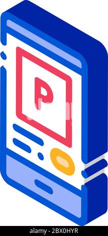 Parking Application in Phone isometric icon vector illustration Stock Vector