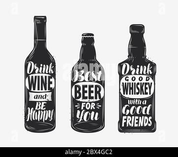 Bottle with alcoholic drink and motivating inscription. Hand-drawn lettering vector illustration Stock Vector