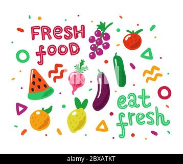 Eat fresh cute colorful hand drawn fruit and vegetables set in doodle style. Isolated illustrations and lettering. Concept illustration for organic Stock Vector