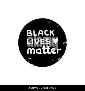 Black lives matter round icon. Stop racism, lovely slogan against discrimination. Labels for social media or stories. Hand drawn lettering. Vector sig Stock Vector