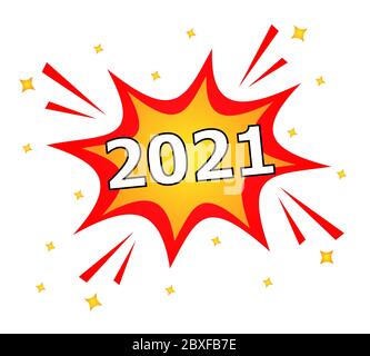 2021 Year in Pop Art Comic Speech Bubble Style. Stock Vector
