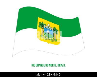 Rio Grande do Norte Flag Waving Vector Illustration on White Background. States Flag of Brazil. Stock Vector