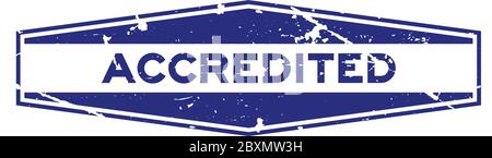 Grunge blue accredited word hexagon rubber seal business stamp on white background Stock Vector