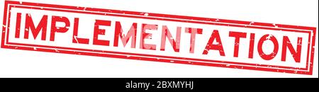 Grunge red implementation word square rubber seal stamp on white background Stock Vector