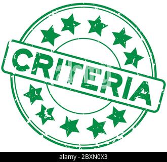 Grunge green criteria word with star icon round rubber seal stamp on white background Stock Vector