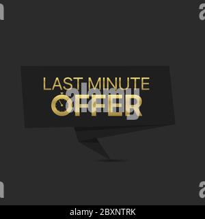 Last minute offer Stock Vector
