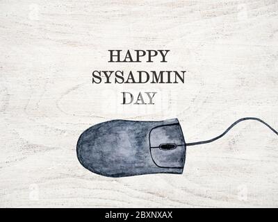 Greeting card for Sysadmin Day. White background Stock Photo