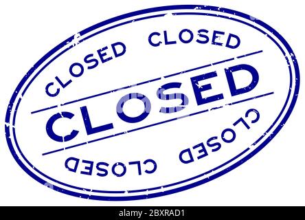Grunge blue closed word oval rubber seal stamp on white background Stock Vector