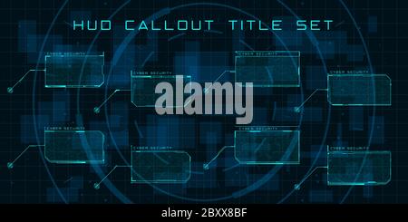 Callout titles in HUD style. Set of futuristic user screen interfaces. Modern digital layout of control panel and user menu HUD, GUI, UI. Editable Stock Vector