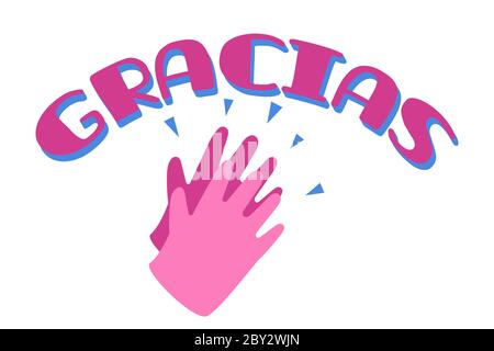 Gracias with clapping hands for your help, symbol, poster template. Thank you doctor and nurses and medical personnel team for fighting. Stock Vector