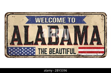 Welcome to Alabama vintage rusty metal sign on a white background, vector illustration Stock Vector