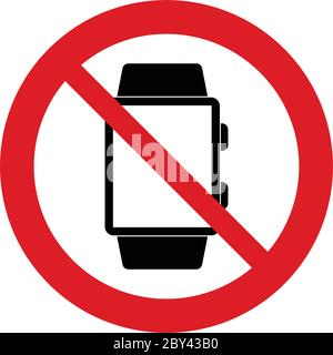 No watch vector. Not allow no smart watch. The red circle prohibiting sing Stock Vector