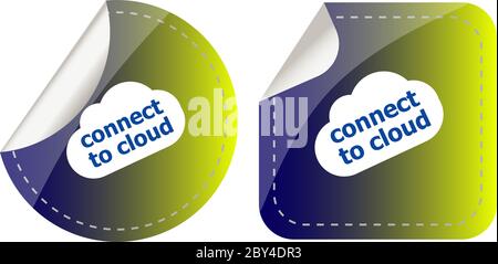 stickers label set business tag with connect to cloud word Stock Photo