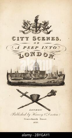 Calligraphic title page with vignette of the city of London with Saint Paul’s Cathedral. Woodcut engraving after an illustration by Isaac Taylor from City Scenes, or a Peep into London, by Ann Taylor and Jane Taylor, published by Harvey and Darton, Gracechurch Street, London, 1828. English sisters Ann and Jane Taylor were prolific Romantic poets, illustrators and writers of children’s books in the early 19th century. Stock Photo