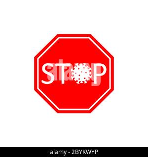 Stop coronavirus sing in red. Coronavirus outbreak. Favilavir antiviral drug to fight COVID-19, MERS-Cov, Novel coronavirus 2019-nCoV on isolated Stock Vector