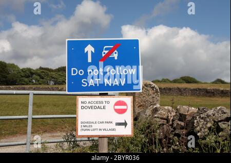 Do not follow sat nav sign on the way to Dovedale in the Staffordshire ...