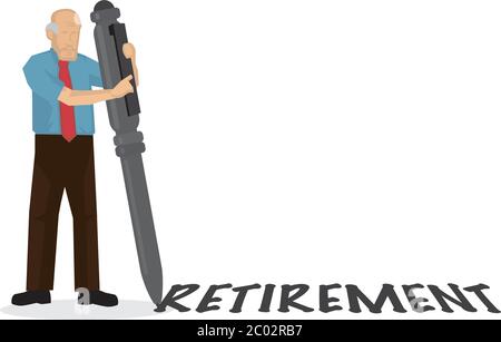 Old man write retirement with his giant pen on the floor. Concept of retirement or pension. Flat isolated vector illustration. Stock Vector