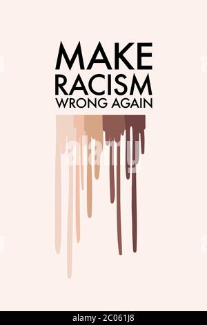 Make racism wrong again sticker, badge, art. Anti racial, stop discrimination, xenophobia vector. Solidarity, tolerance sign, diversity quote clipart. Stock Vector