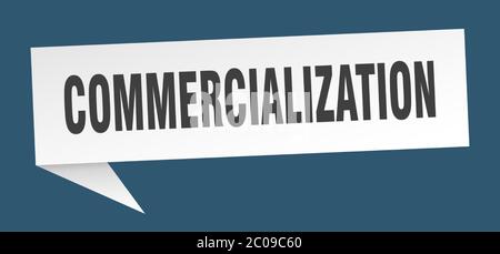 commercialization banner. commercialization speech bubble. commercialization sign Stock Vector