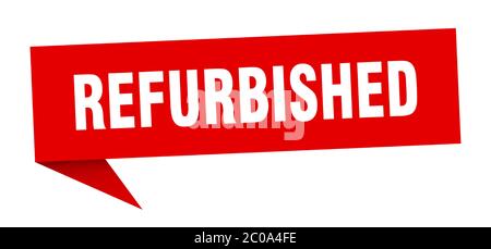 refurbished banner. refurbished speech bubble. refurbished sign Stock Vector