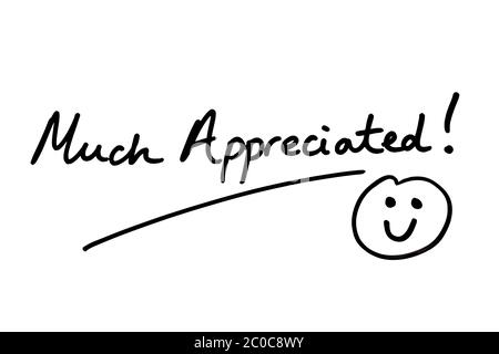 Much Appreciated! handwritten on a white background. Stock Photo