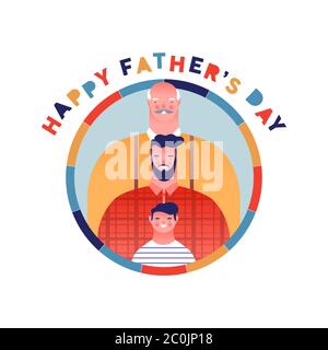 Happy Father's Day greeting card illustration of dad with little boy and grandfather smiling. Family portrait for special fathers holiday event. Stock Vector