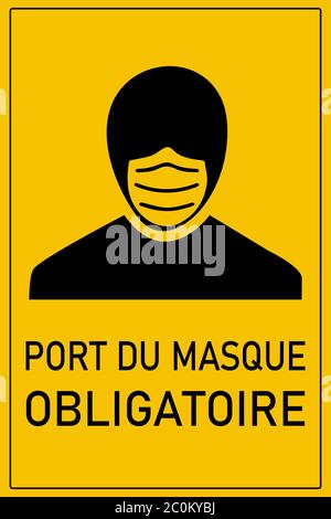 Vector illustration in french "Port du masque obligatoire " ("Face mask required"). Coronavirus, Covid-19 prevention. New normal Stock Vector