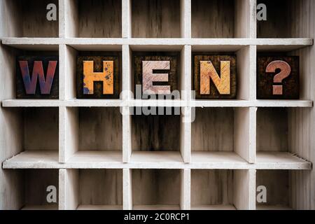 When Concept Wooden Letterpress Type in Drawer Stock Photo