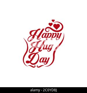 Hug Day. Modern Calligraphy. Isolated On White Background. Vector Hand Lettering.EPS 10 Stock Vector