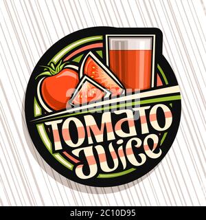 Vector logo for Tomato Juice, dark decorative label with illustration of vegan drink in glass and 3 cartoon tomatoes, vegetarian concept with unique l Stock Vector
