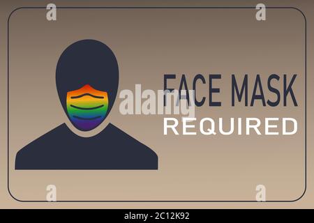 Vector illustration "Face mask required". Coronavirus, Covid-19 prevention. New normal. Rainbow. Stock Vector
