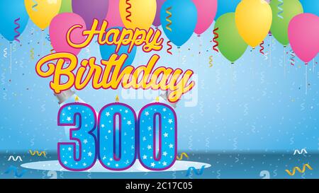 Happy Birthday 300 Greeting card. Candle lit in the form of a number being lit by two reflectors in a room with balloons floating with streamers Stock Vector