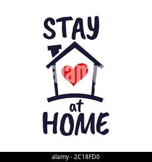 vector illustration of typography of 'Stay at Home' with a house and heart icon. Suitable for self-quarantine campaign and prevention of COVID-19. Stock Vector