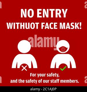 No Entry without Face Mask pictogram vector illustration to protect from COVID-19 Coronavirus Pandemic. Stock Vector