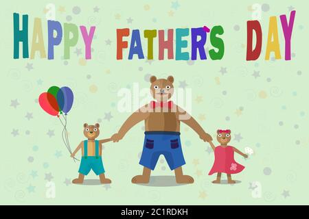 cartoon daddy bear with son holding balloons and daughter with daisies holding hands. multicolored inscription happy father's day Stock Vector