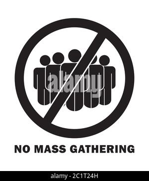 No Mass Gathering with Words and Text Sign. Social Distancing From People Crowd Rule During COVID-19 Pandemic. Black Illustration Isolated on a White Stock Vector