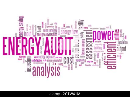 Energy audit - efficiency and consumption analysis word collage. Stock Photo