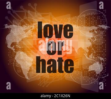 love or hate words on digital touch screen interface Stock Photo