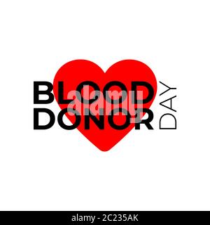 Creative Blood Donor Day motivation information donor poster . Blood Donation. World Blood Donor Day illustration Stock Vector